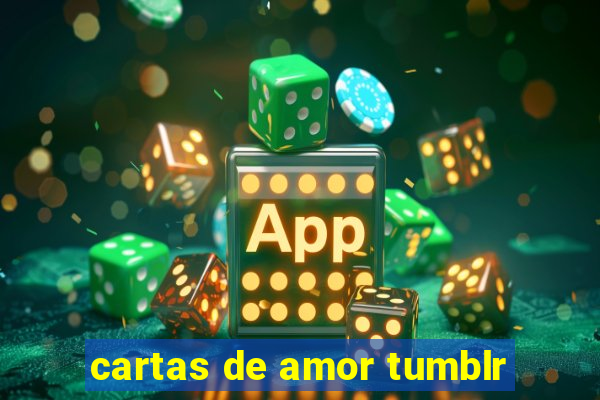 cartas de amor tumblr